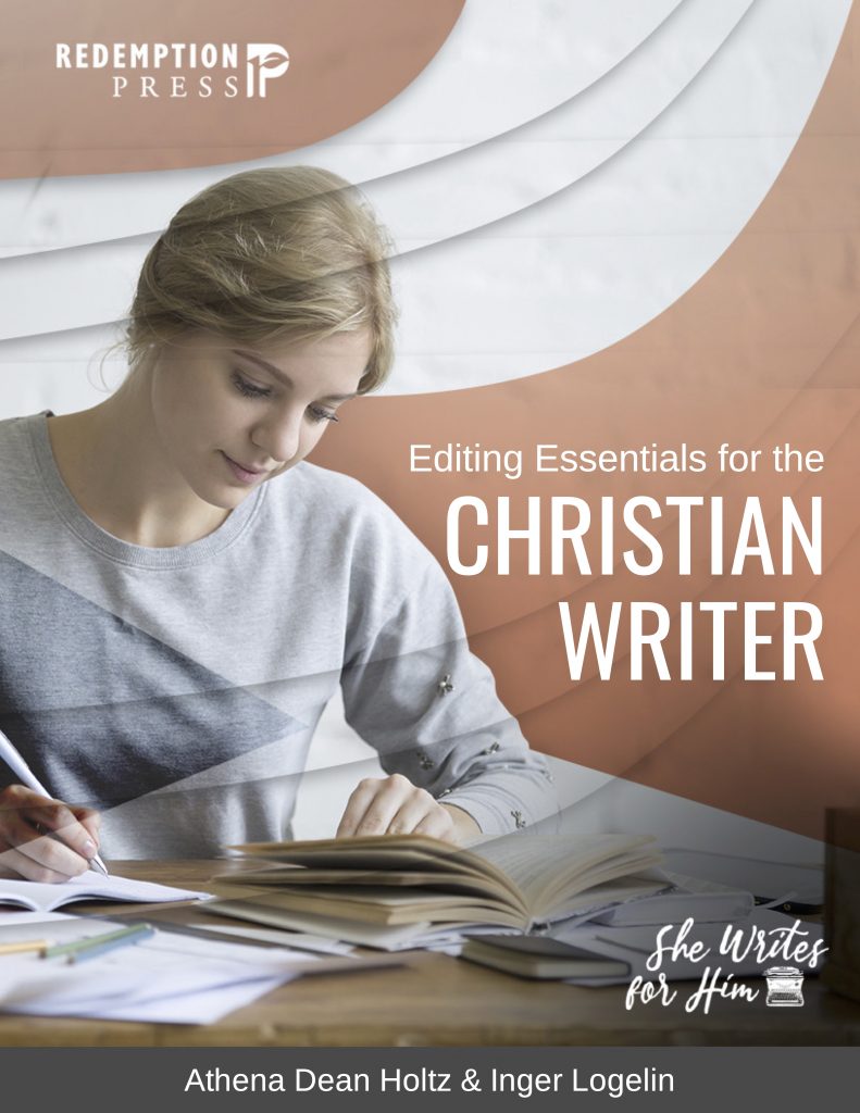 Editing Essentials for the Christian Writer