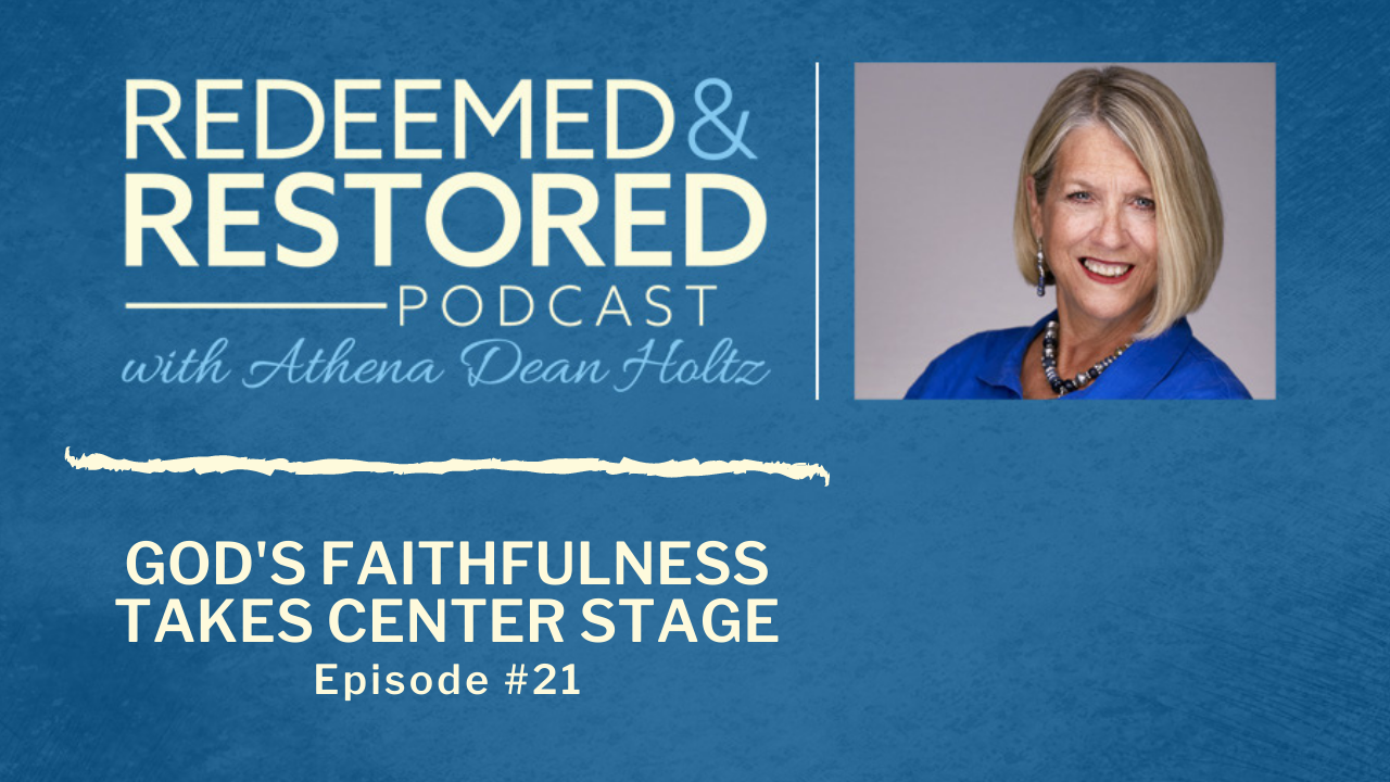 Redeemed and Restored with Athena Dean Holtz